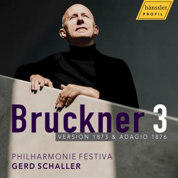Cover Bruckner 3 Version 1873 & Adagio 1876