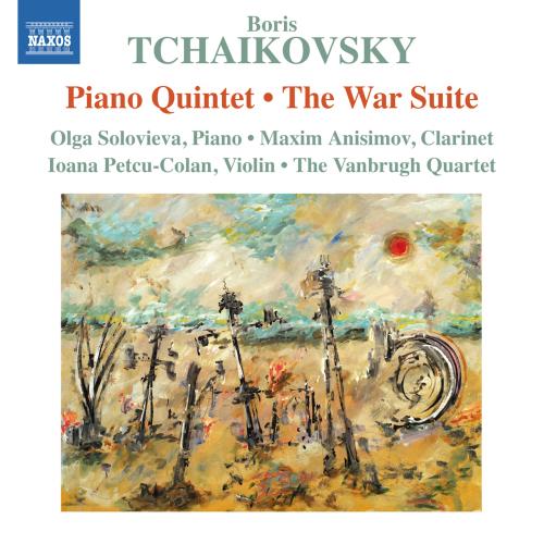 Cover Boris Tchaikovsky: Piano Quintet & The War Suite