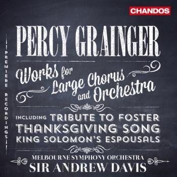 Cover Grainger Works for Large Chorus and Orchestra