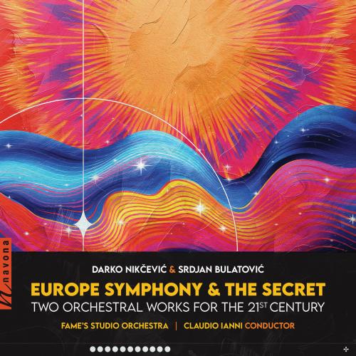Cover Europe Symphony & The Secret: Two Orchestral Works for the 21st Century