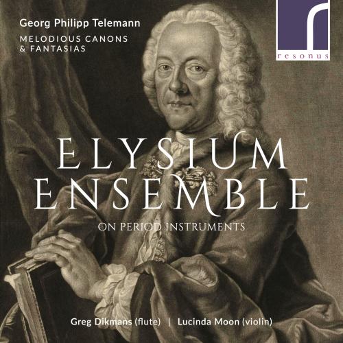 Cover Georg Philipp Telemann: Melodious Canons & Fantasias