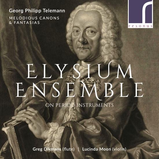 Cover Georg Philipp Telemann: Melodious Canons & Fantasias