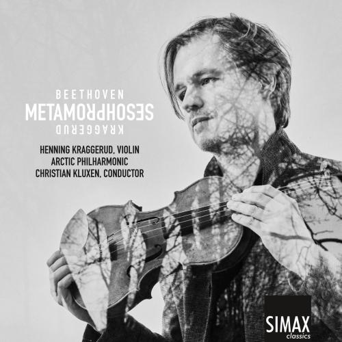 Cover Metamorphoses – Beethoven · Kraggerud