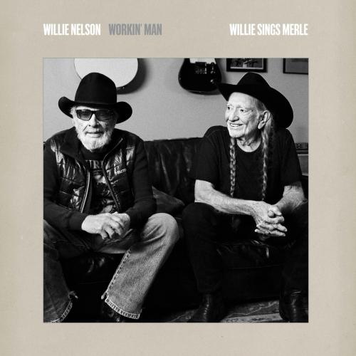 Cover Workin' Man: Willie Sings Merle