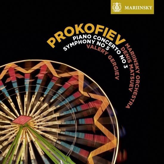 Cover Prokofiev: Piano Concerto No. 3 & Symphony No. 5