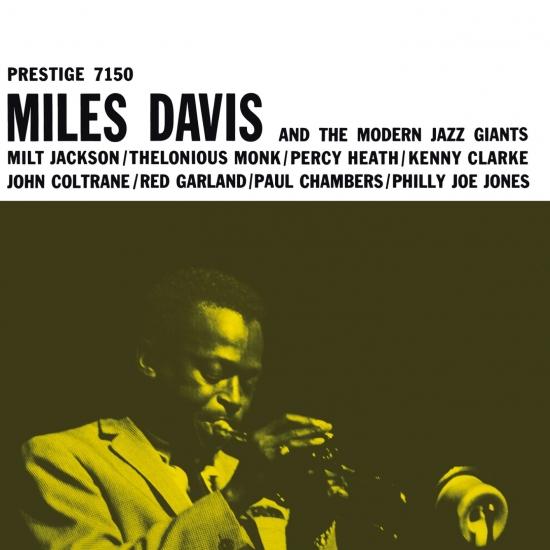 Cover Miles Davis And The Modern Jazz Giants (2016 Remaster)