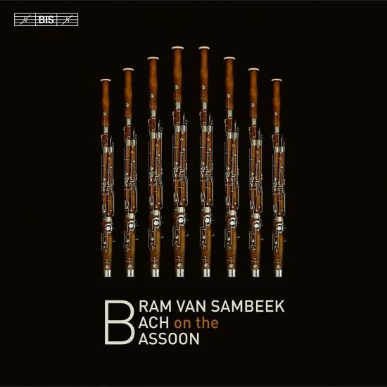 Cover Bram van Sambeek Plays Bach on the Bassoon