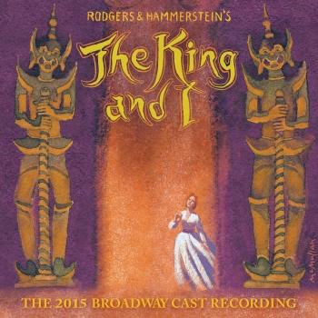 Cover The King And I (The 2015 Broadway Cast Recording)