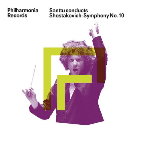 Cover Santtu conducts Shostakovich: Symphony No. 10