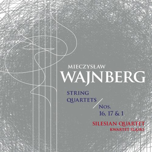 Cover Weinberg: String Quartets Nos. 1, 16 & 17