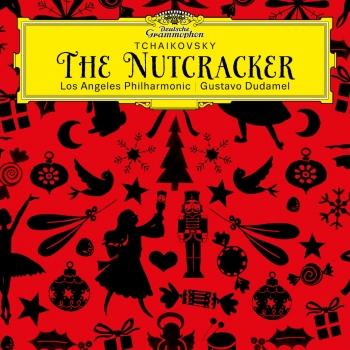 Cover Tchaikovsky: The Nutcracker, Op. 71, TH 14 (Live at Walt Disney Concert Hall, Los Angeles / 2013)