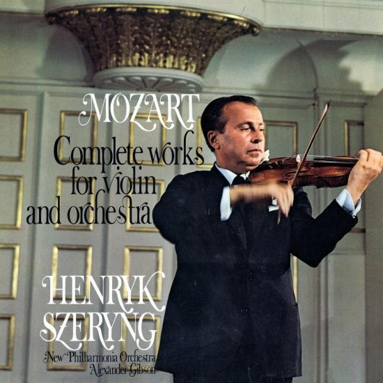 Cover Mozart: Complete Works for Violin and Orchestra (Remastered)