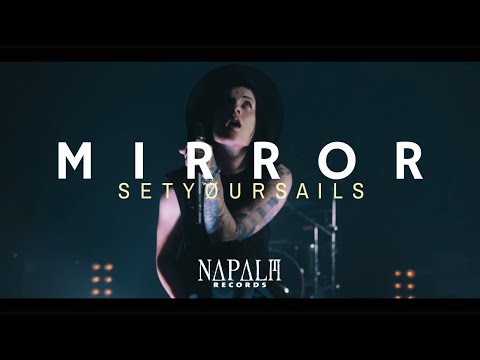 Video SETYØURSAILS - Mirror