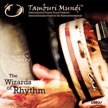 Cover Tamburi Mundi - The Wizards of Rhythm