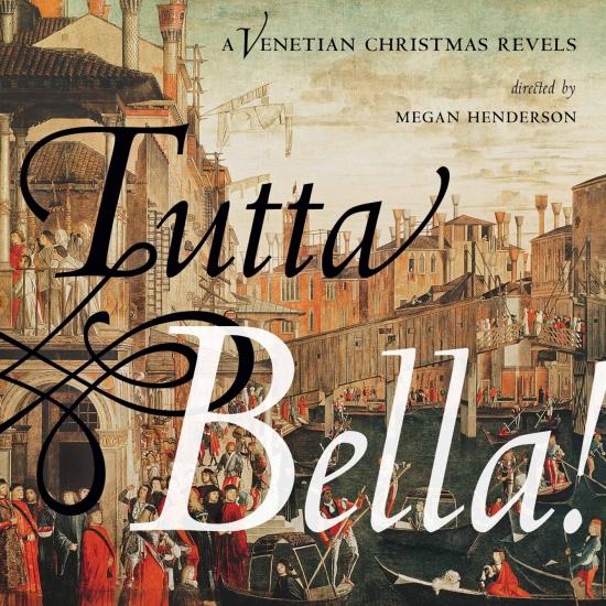 Cover Tutta Bella!: A Venetian Christmas Revels