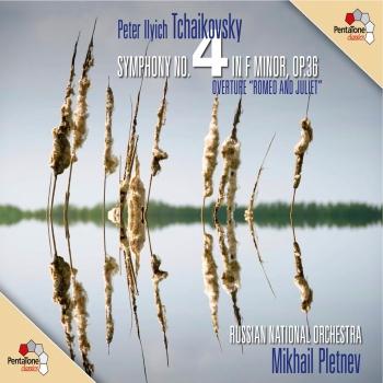 Cover Tchaikovsky: Symphony No. 4 - Romeo and Juliet Fantasy Overture