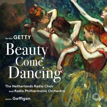 Cover Gordon Getty: Beauty Come Dancing