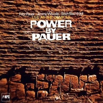 Cover Power by Pauer (Live At The Domicile - Remastered)