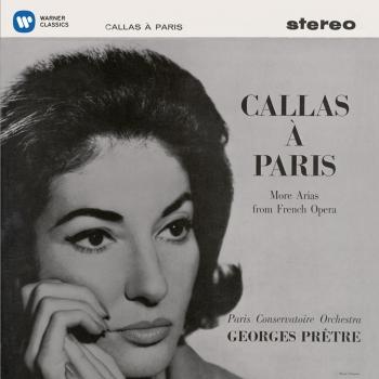 Cover Callas à Paris - More Arias from French Opera - Callas Remastered
