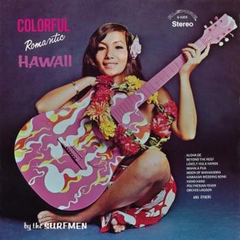 Cover Colorful Romantic Hawaii (Remastered from the Original Alshire Tapes)