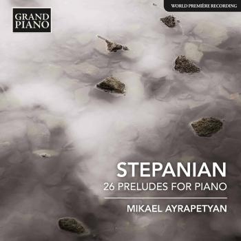 Cover Stepanian: 26 Preludes for Piano
