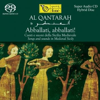 Cover Al Qantarah - Abballati, abballati! - Songs and sound sin Medieval Sicily
