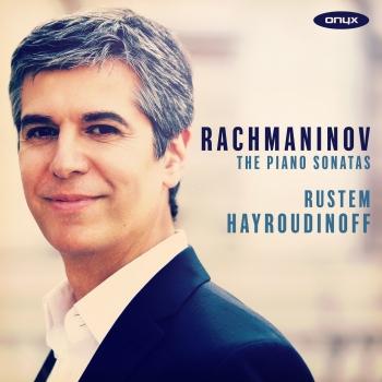 Cover Rachmaninov: The Piano Sonatas