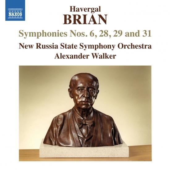 Cover Havergal Brian: Symphonies Nos. 6, 28, 29 & 31
