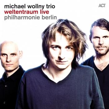 Cover Weltentraum Live (Philharmonie Berlin)
