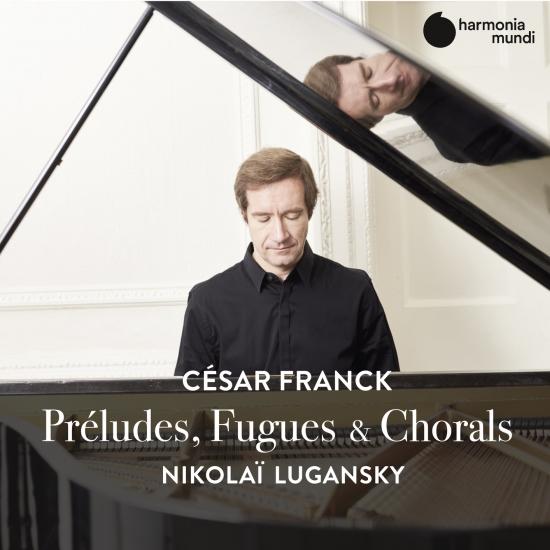 Cover Franck: Préludes, Fugues & Chorals