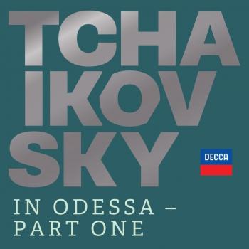 Cover Tchaikovsky in Odessa - Part One