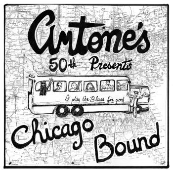 Cover Antone's 50th Presents Chicago Bound: Honoring Muddy, Cliff & Blue