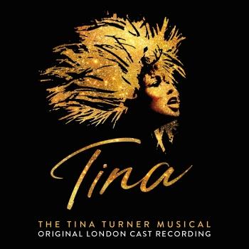 Cover Tina: The Tina Turner Musical (Original London Cast Recording)