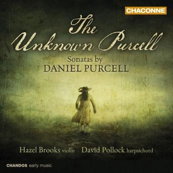 Cover The Unknown Purcell - Sonatas by Daniel Purcell