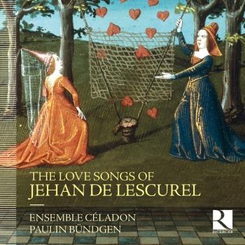 Cover The Love Songs of Jehan de Lescurel