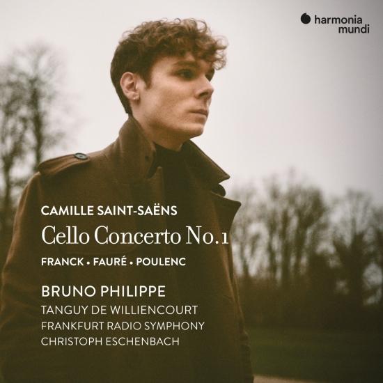 Cover Saint-Saëns: Cello Concerto No. 1 - Franck, Fauré & Poulenc (Bonus Track Version)