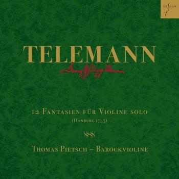 Cover Telemann: 12 Fantasien für Violine solo, TWV 40:14-25 (Hamburg 1735)