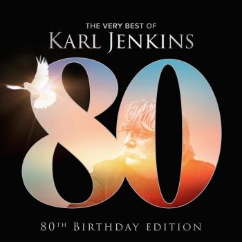 Cover The Very Best Of Karl Jenkins (80th Birthday Edition)