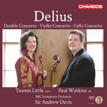 Cover Delius: Double Concerto, Violin Concerto & Cello Concerto