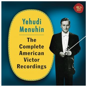 Cover Yehudi Menuhin - The Complete American Victor Recordings