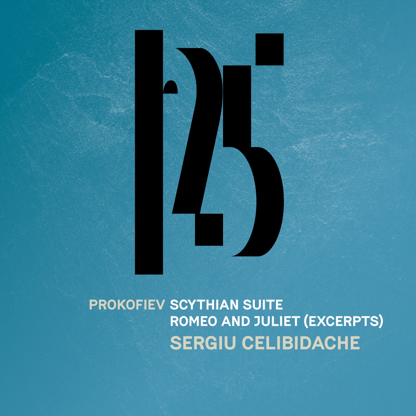 Cover Prokofiev: Scythian Suite, Romeo and Juliet (Excerpts) [Live]