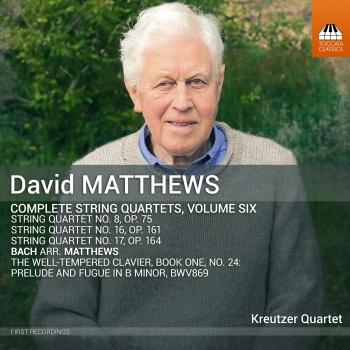 Cover David Matthews: Complete String Quartets, Vol. 6