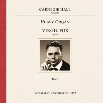 Cover Virgil Fox at Carnegie Hall, New York City, December 20, 1972