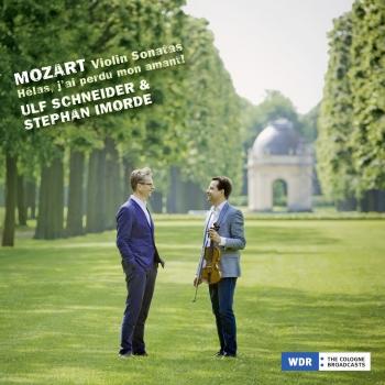 Cover Mozart: Violin Sonatas - 'Hélas, j'ai perdu mon amant!'