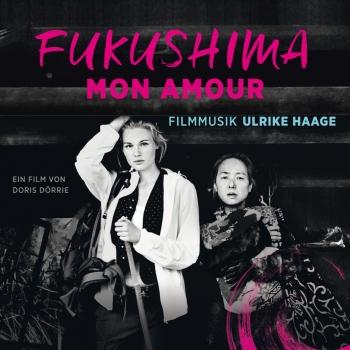 Cover Fukushima Mon Amour (O.S.T.)