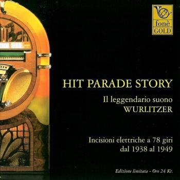 Cover Hit Parade Story - Il Leggendario Suono Wurlitzer (Remastered)