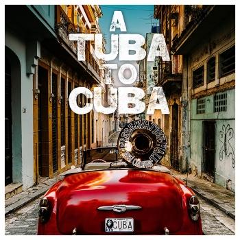 Cover A Tuba to Cuba (Original Soundtrack)