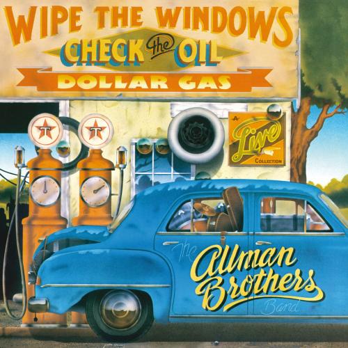 Cover Wipe The Windows, Check The Oil, Dollar Gas (Live Remastered)