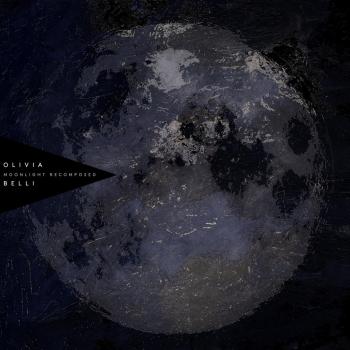 Cover Olivia Belli: Moonlight Recomposed