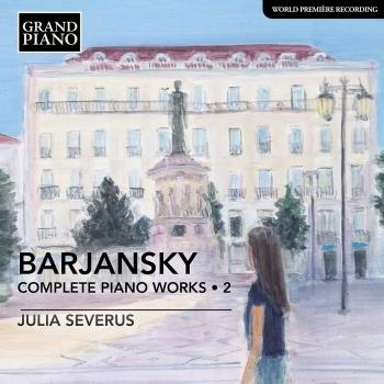 Cover Barjansky: Complete Piano Works, Vol. 2